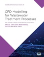 Cover: CFD Modelling for Wastewater Treatment Processes - IWA Publishing