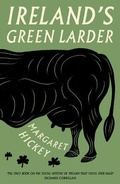 Cover: Ireland's Green Larder - Unbound