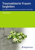 Cover: Traumatisierte Frauen begleiten - Hippokrates