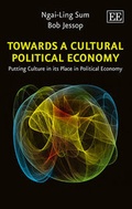 Cover: Towards a Cultural Political Economy - Edward Elgar Publishing