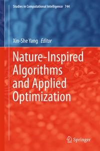 Enlarge image Cover: Nature-Inspired Algorithms and Applied Optimization - Springer