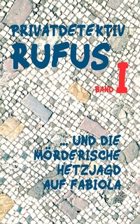 Enlarge image Cover: Privatdetektiv Rufus I - BoD - Books on Demand
