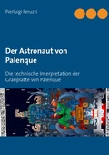 Cover: Der Astronaut von Palenque - BoD - Books on Demand