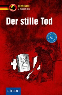 Abbildung von: Der stille Tod - Circon Verlag GmbH