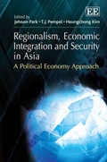 Cover: Regionalism, Economic Integration and Security in Asia - Edward Elgar Publishing