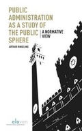 Cover: Public Administration as a Study of the Public Sphere - Eleven International Publishing