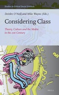 Cover: Considering Class: Theory, Culture and the Media in the 21st Century - Brill