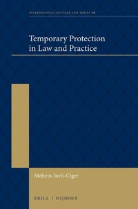 Enlarge image Cover: Temporary Protection in Law and Practice - Martinus Nijhoff