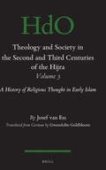 Cover: Theology and Society in the Second and Third Centuries of the Hijra. Volume 3 - Brill