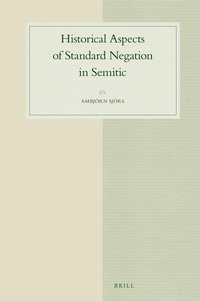 Abbildung von: Historical Aspects of Standard Negation in Semitic - Brill