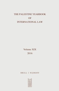 Abbildung von: The Palestine Yearbook of International Law, Volume 19 (2016) - Martinus Nijhoff