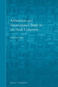 Abbildung von: Arbitration and International Trade in the Arab Countries - Martinus Nijhoff