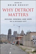Cover: Why Detroit Matters - Policy Press