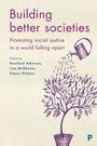 Cover: Building Better Societies - Policy Press