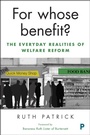 Cover: For Whose Benefit? - Policy Press