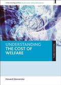 Cover: Understanding the Cost of Welfare - Policy Press