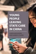 Cover: Young People Leaving State Care in China - Policy Press