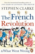 Cover: The French Revolution and What Went Wrong - Cornerstone Digital