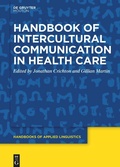 Cover: Handbook of Intercultural Communication in Health Care - De Gruyter Mouton