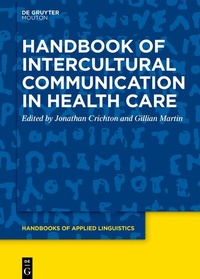 Abbildung von: Handbook of Intercultural Communication in Health Care - De Gruyter Mouton