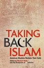 Cover: Taking Back Islam - Harmony/Rodale/Convergent