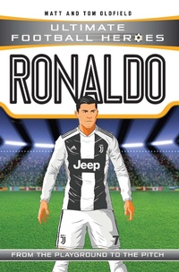 Abbildung von: Ultimate Football Heroes: Ronaldo (Wing Wizards 1) - Dino Books