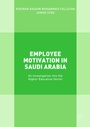 Cover: Employee Motivation in Saudi Arabia - Palgrave Macmillan