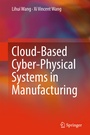 Cover: Cloud-Based Cyber-Physical Systems in Manufacturing - Springer