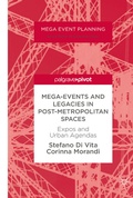 Cover: Mega-Events and Legacies in Post-Metropolitan Spaces - Palgrave Macmillan