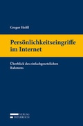 Cover: Pers&ouml;nlichkeitseingriffe im Internet - Verlag &Ouml;sterreich