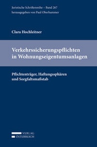 Abbildung von: Verkehrssicherungspflichten in Wohnungseigentumsanlagen - Verlag Österreich