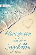 Cover: Honeymoon auf den Seychellen - CORA Verlag