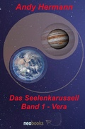 Cover: Das Seelenkarussell / Das Seelenkarussell Band 1 - Vera - epubli