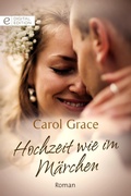 Cover: Hochzeit wie im M&auml;rchen - CORA Verlag