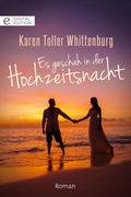 Cover: Es geschah in der Hochzeitsnacht - CORA Verlag