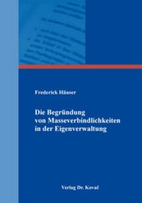 Abbildung von: Die Begründung von Masseverbindlichkeiten in der Eigenverwaltung - Kovac, Dr. Verlag