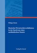 Cover: Deutsche Privatrechtsverh&auml;ltnisse in der Insolvenz eines ausl&auml;ndischen Staates - Kovac, Dr. Verlag