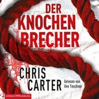 Abbildung von: Der Knochenbrecher (Ein Hunter-und-Garcia-Thriller 3) - Hörbuch Hamburg