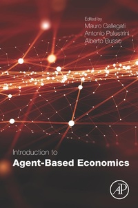 Enlarge image Cover: Introduction to Agent-Based Economics - Academic Press