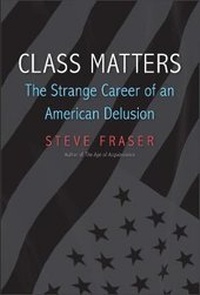 Enlarge image Cover: Class Matters - Yale University Press