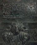 Cover: Mirroring China's Past - Yale University Press