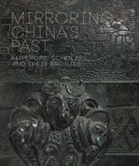 Enlarge image Cover: Mirroring China's Past - Yale University Press
