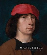 Enlarge image Cover: Michel Sittow - Yale University Press