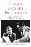 Cover: A Man and His Presidents - Yale University Press