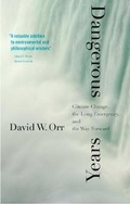 Cover: Dangerous Years - Yale University Press