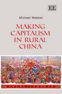 Enlarge image Cover: Making Capitalism in Rural China - Edward Elgar Publishing