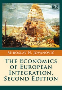 Enlarge image Cover: The Economics of European Integration, Second Edition - Edward Elgar Publishing