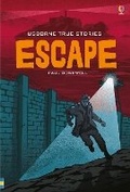 Cover: True Stories of Escape - Usborne Publishing Ltd