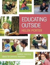 Enlarge image Cover: Educating Outside - Bloomsbury Education