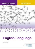 Cover: Eduqas GCSE (9-1) English Language Workbook - Hodder Education